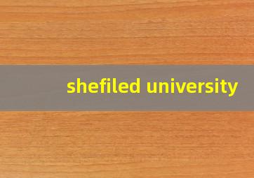 shefiled university